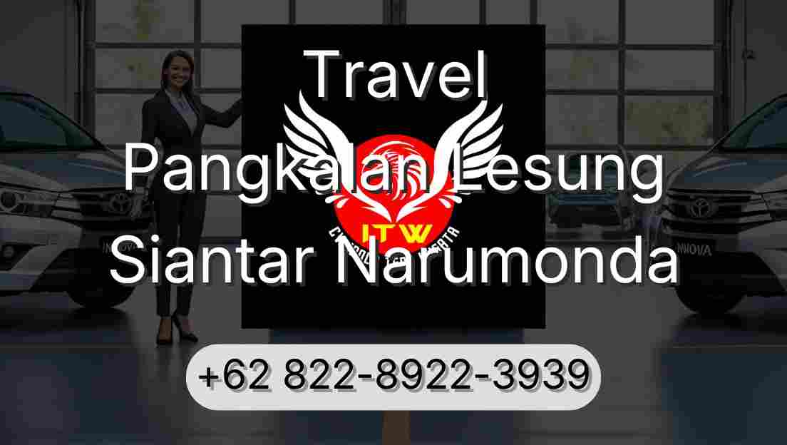 Travel Pangkalan Lesung Siantar Narumonda