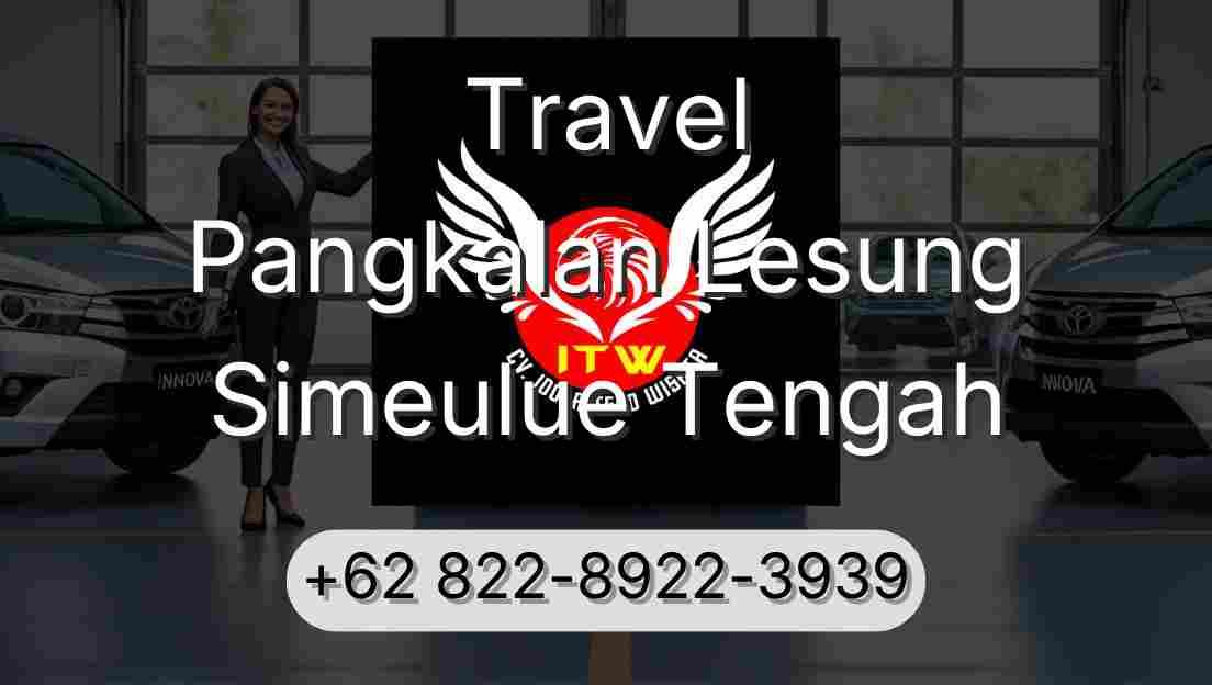 Travel Pangkalan Lesung Simeulue Tengah