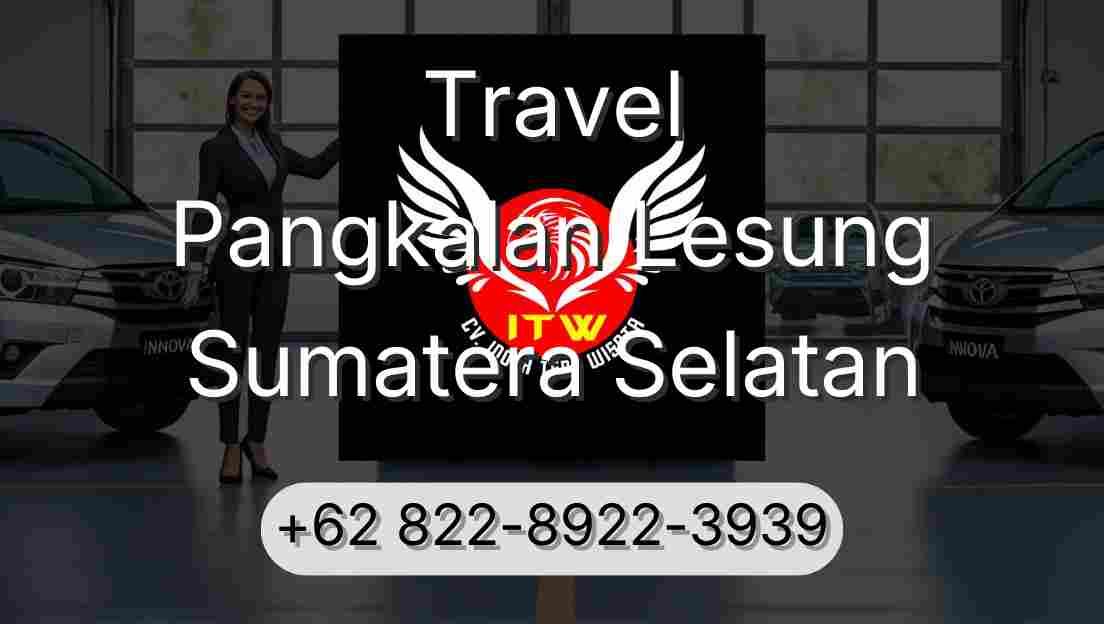 Travel Pangkalan Lesung Sumatera Selatan
