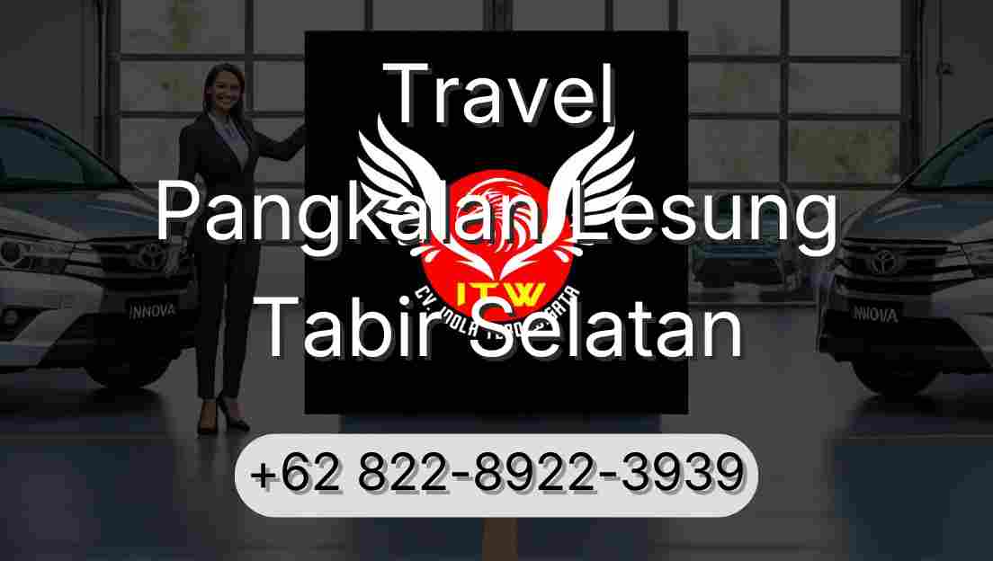 Travel Pangkalan Lesung Tabir Selatan