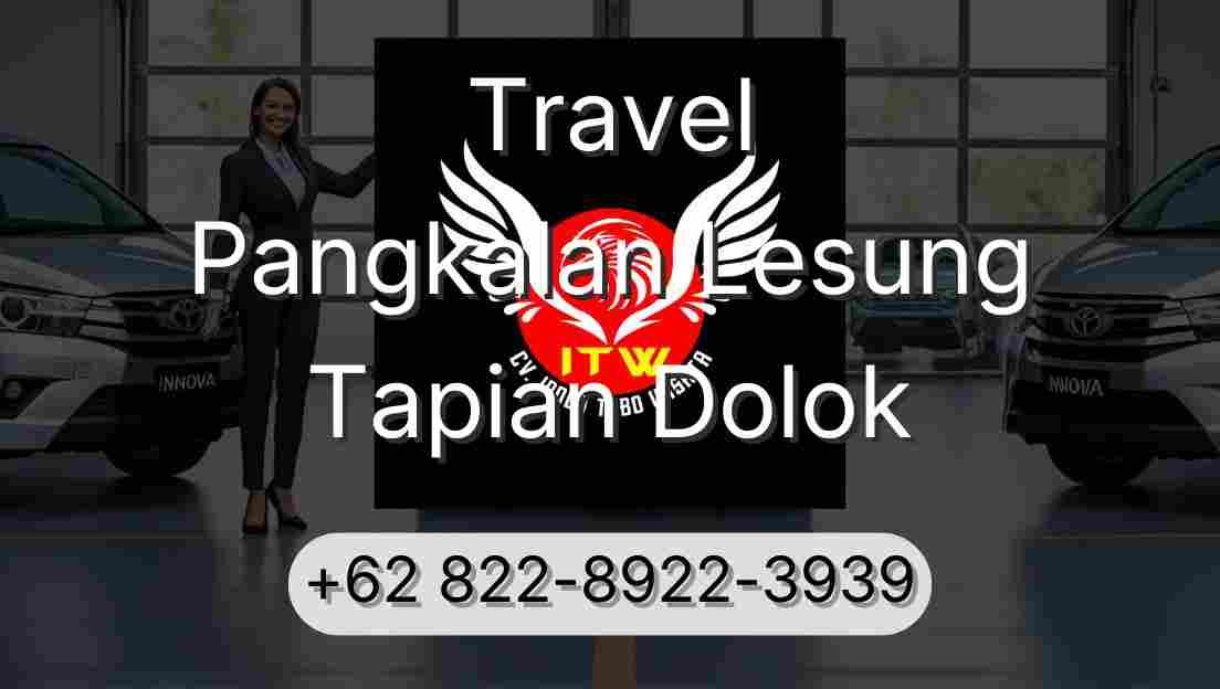Travel Pangkalan Lesung Tapian Dolok