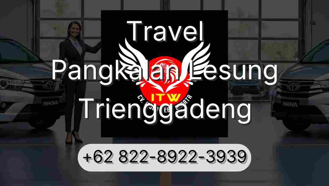 Travel Pangkalan Lesung Trienggadeng