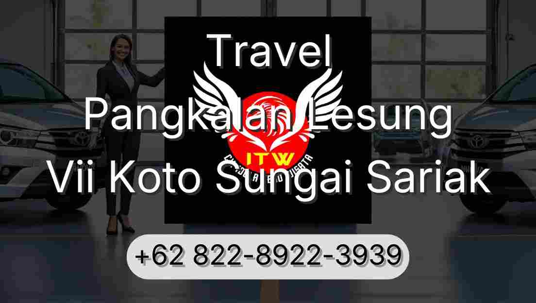 Travel Pangkalan Lesung Vii Koto Sungai Sariak