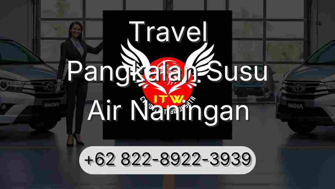 Travel Pangkalan Susu Air Naningan