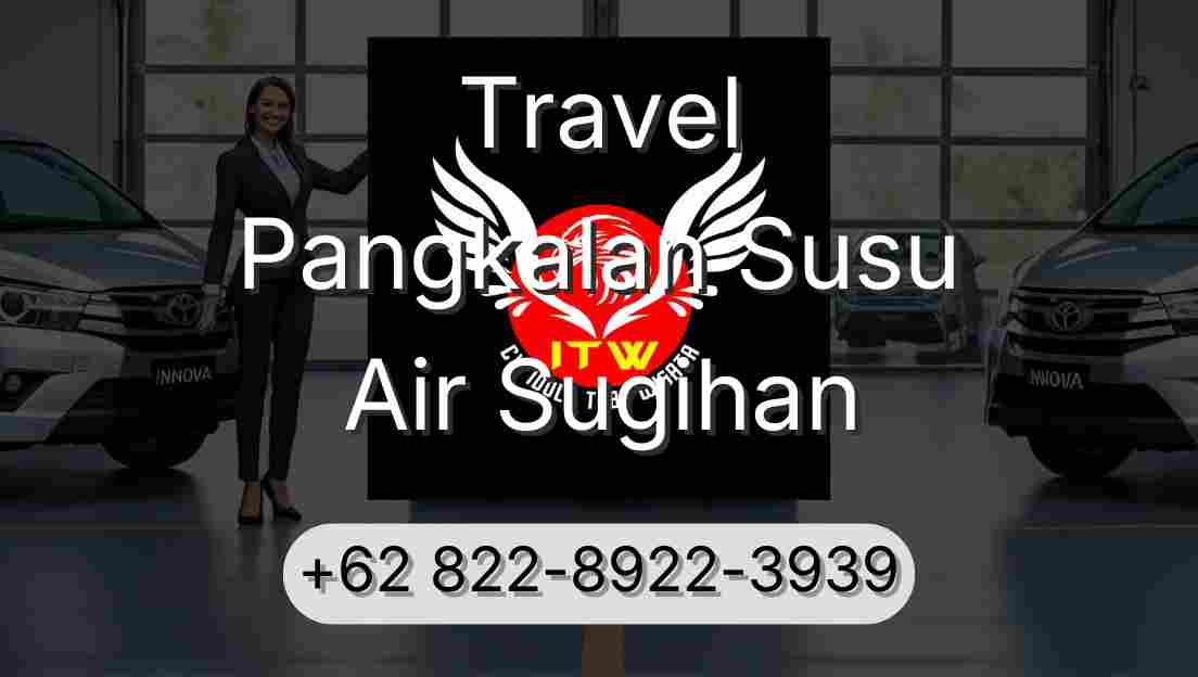 Travel Pangkalan Susu Air Sugihan