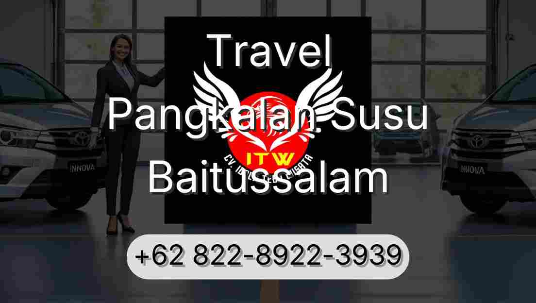 Travel Pangkalan Susu Baitussalam