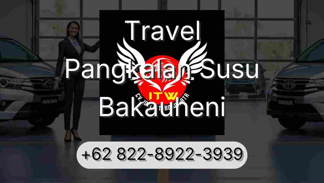 Travel Pangkalan Susu Bakauheni
