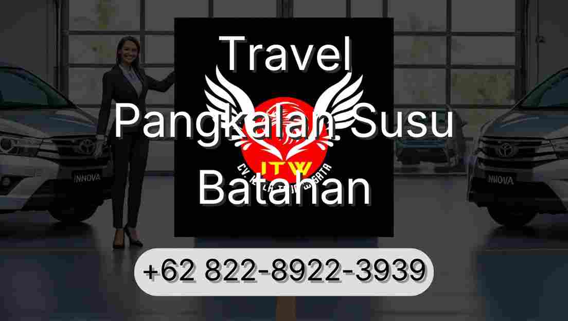Travel Pangkalan Susu Batahan