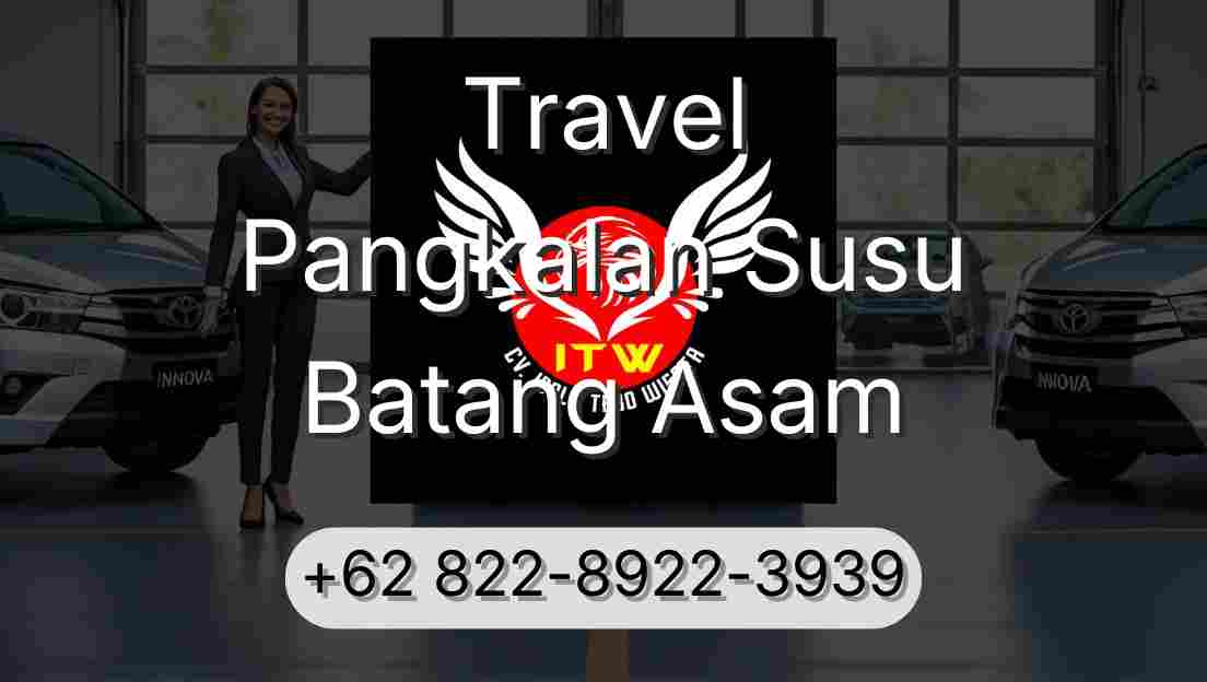 Travel Pangkalan Susu Batang Asam