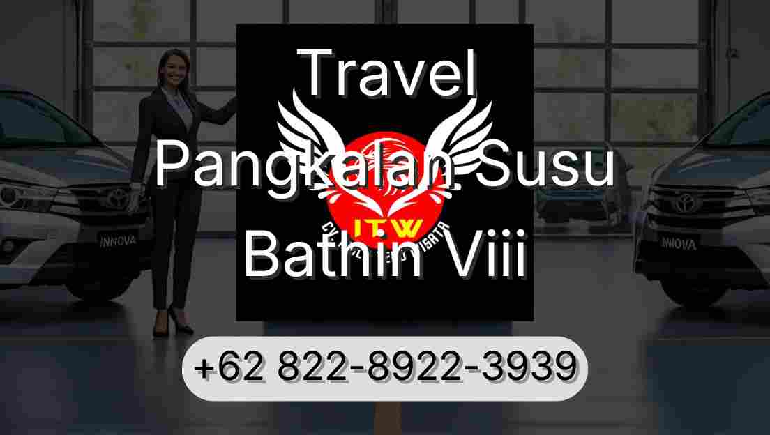 Travel Pangkalan Susu Bathin Viii