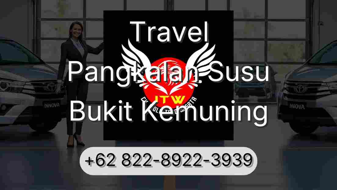 Travel Pangkalan Susu Bukit Kemuning
