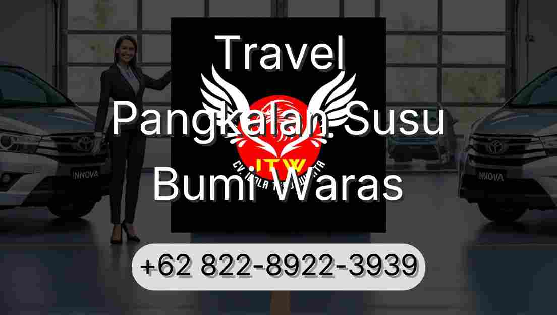 Travel Pangkalan Susu Bumi Waras