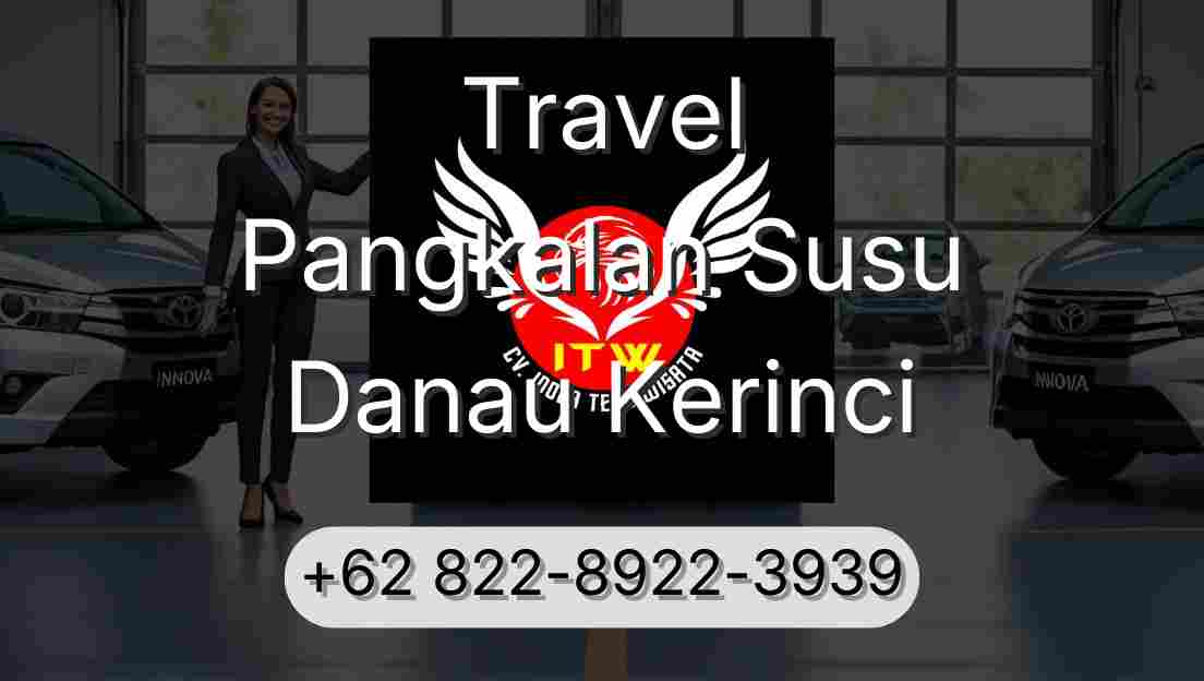 Travel Pangkalan Susu Danau Kerinci
