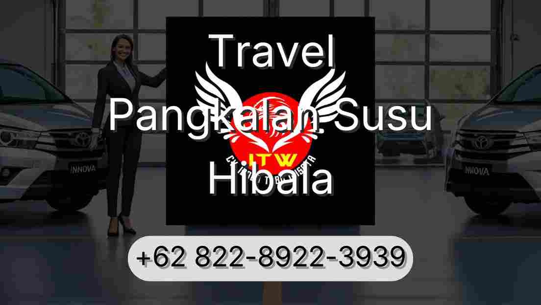Travel Pangkalan Susu Hibala