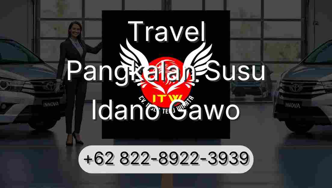 Travel Pangkalan Susu Idano Gawo