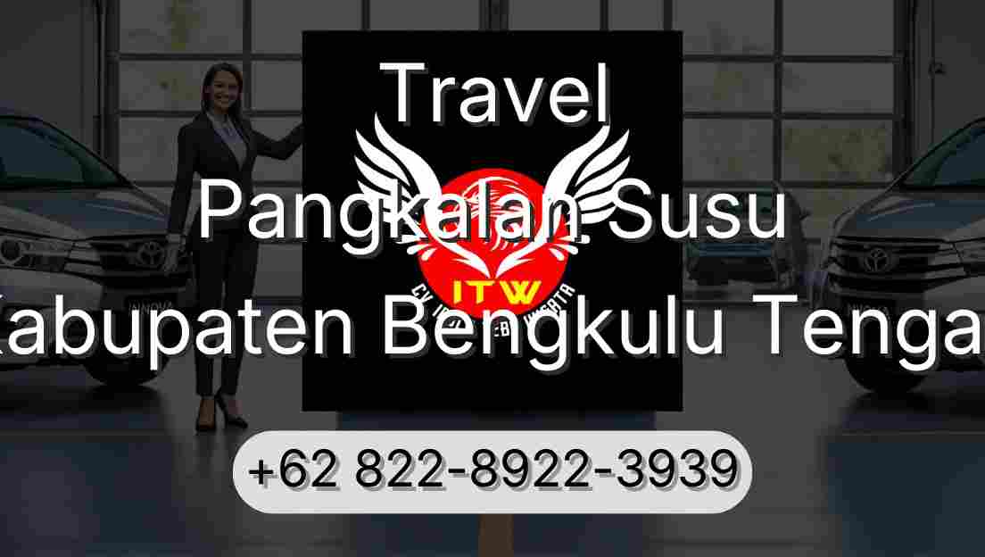 Travel Pangkalan Susu Kabupaten Bengkulu Tengah