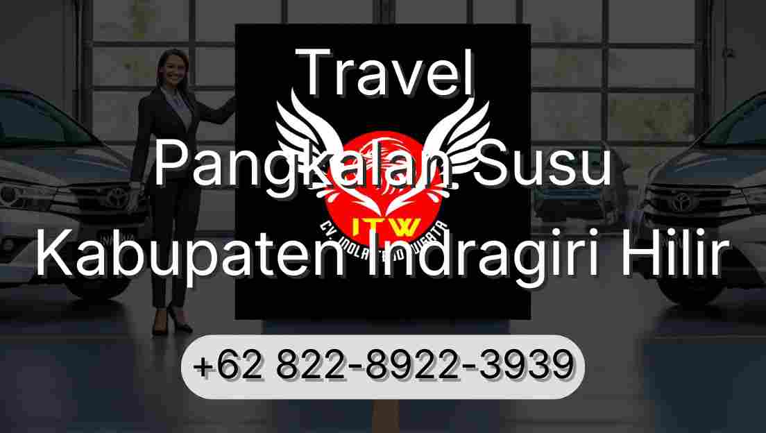 Travel Pangkalan Susu Kabupaten Indragiri Hilir