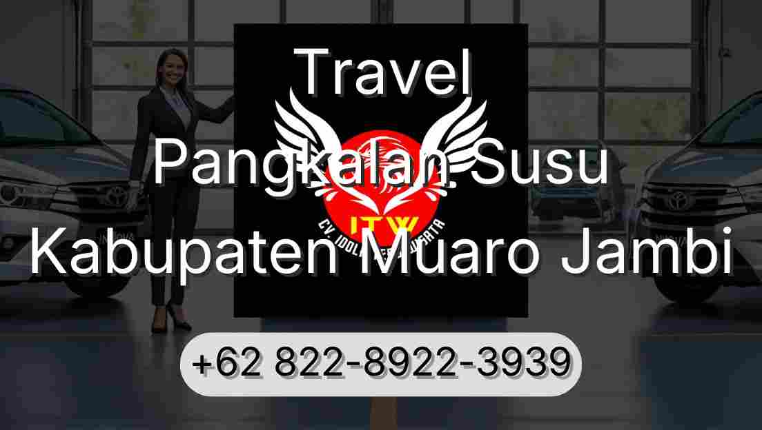 Travel Pangkalan Susu Kabupaten Muaro Jambi