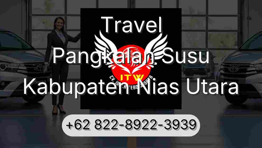 Travel Pangkalan Susu Kabupaten Nias Utara