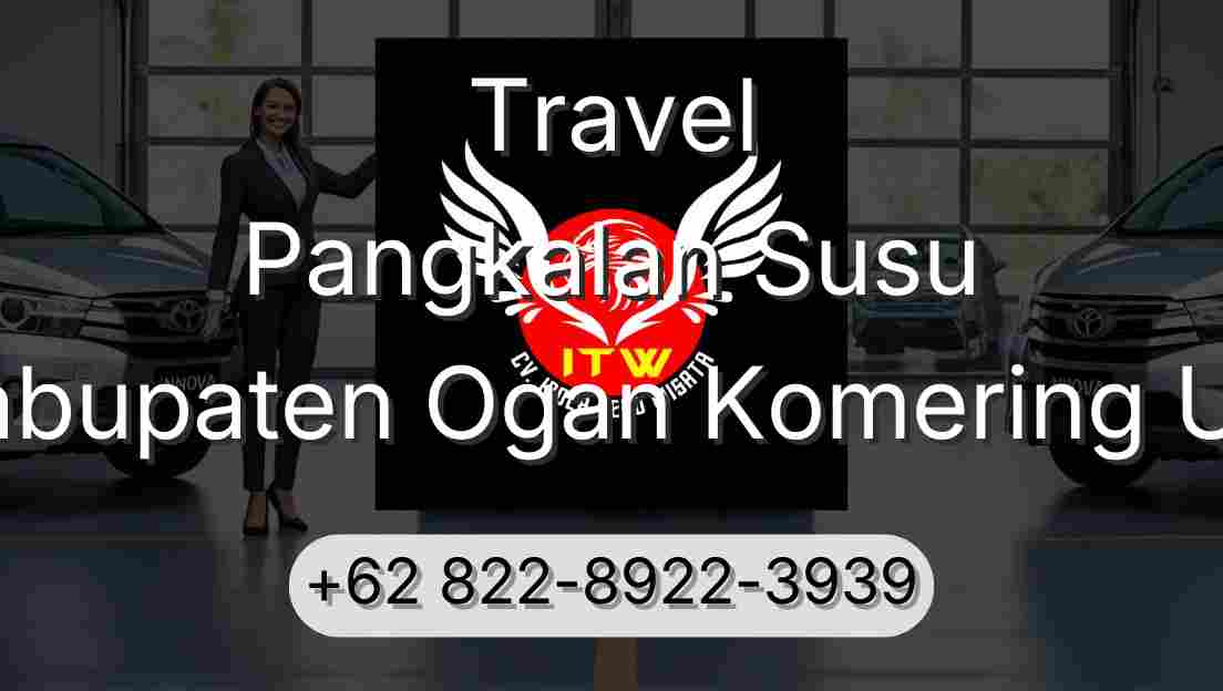 Travel Pangkalan Susu Kabupaten Ogan Komering Ulu