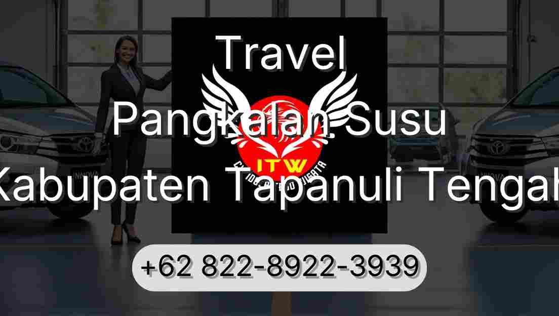 Travel Pangkalan Susu Kabupaten Tapanuli Tengah