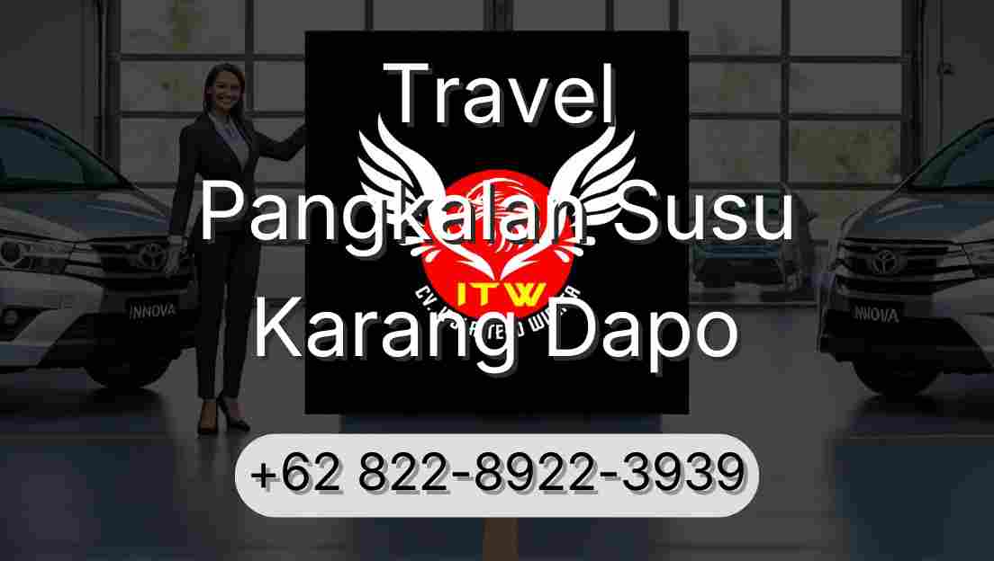 Travel Pangkalan Susu Karang Dapo