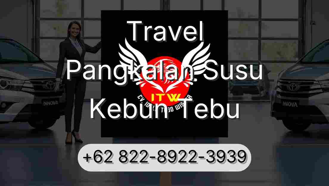 Travel Pangkalan Susu Kebun Tebu