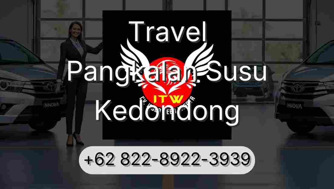 Travel Pangkalan Susu Kedondong