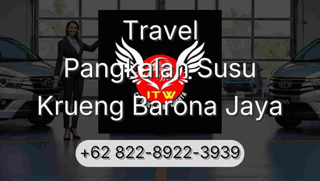 Travel Pangkalan Susu Krueng Barona Jaya