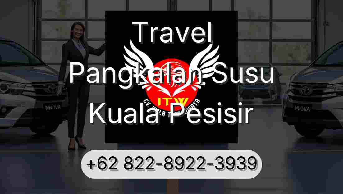 Travel Pangkalan Susu Kuala Pesisir