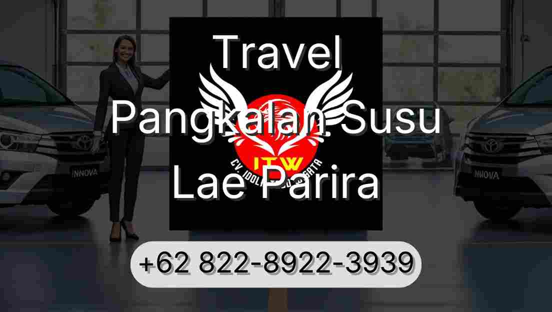 Travel Pangkalan Susu Lae Parira