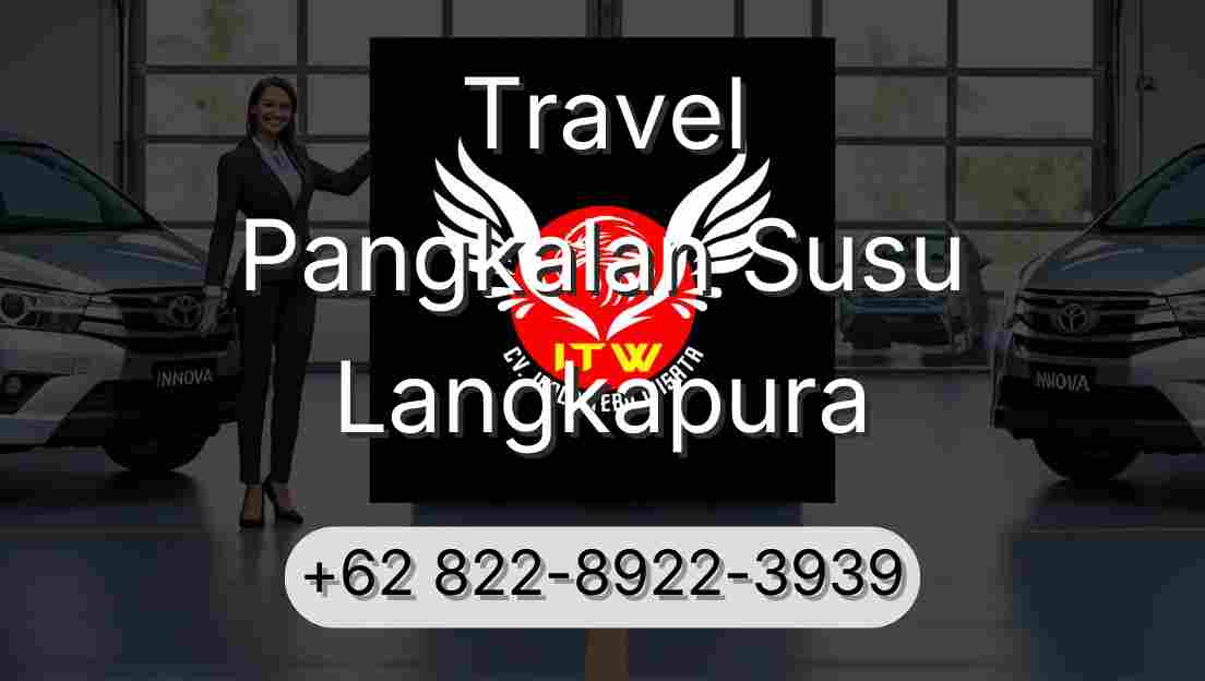 Travel Pangkalan Susu Langkapura