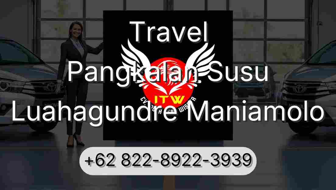 Travel Pangkalan Susu Luahagundre Maniamolo