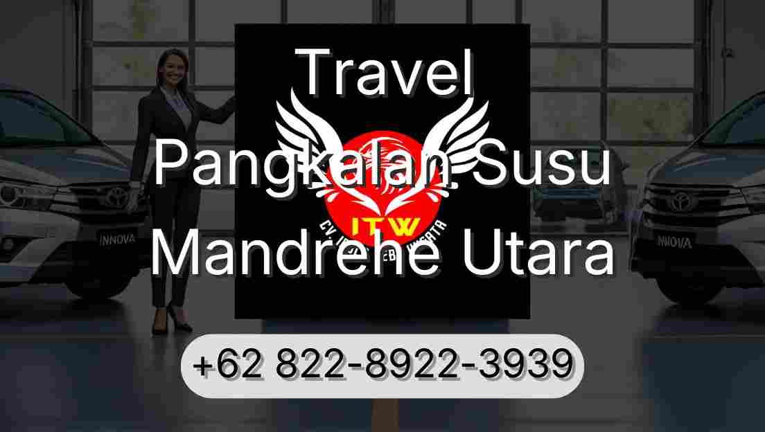 Travel Pangkalan Susu Mandrehe Utara