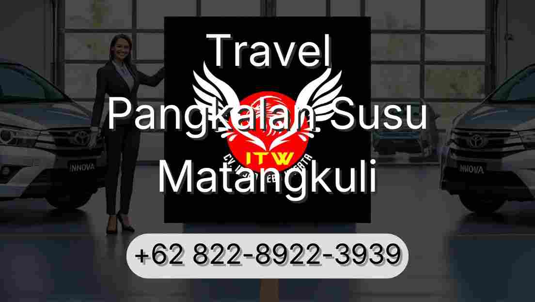 Travel Pangkalan Susu Matangkuli