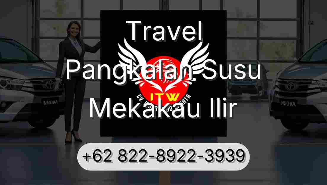 Travel Pangkalan Susu Mekakau Ilir