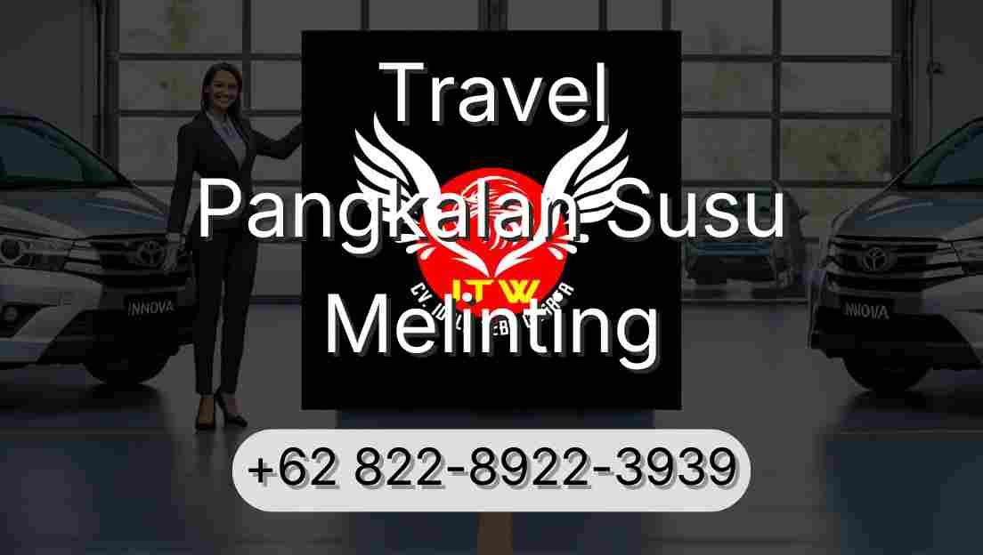 Travel Pangkalan Susu Melinting