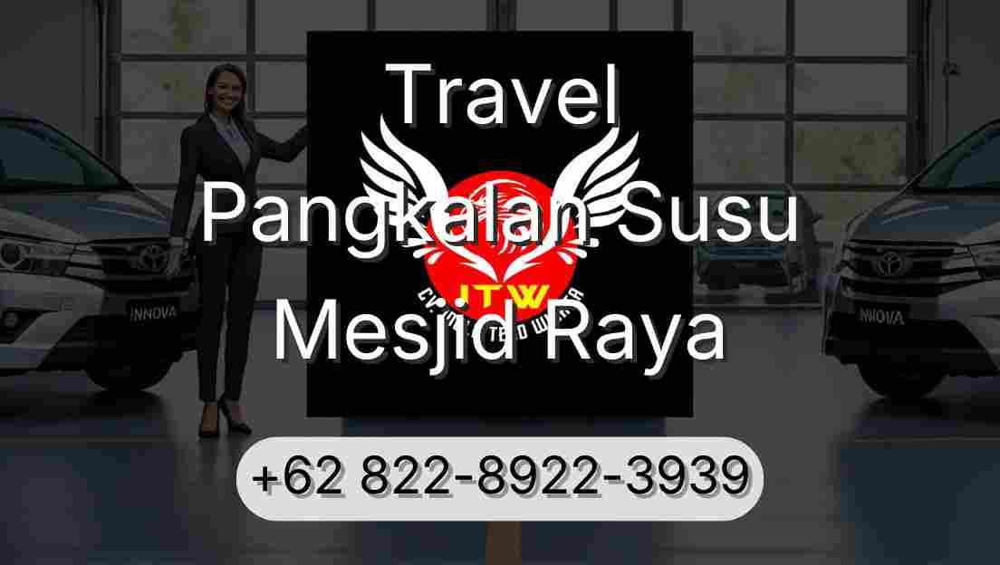 Travel Pangkalan Susu Mesjid Raya