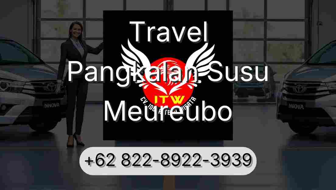 Travel Pangkalan Susu Meureubo