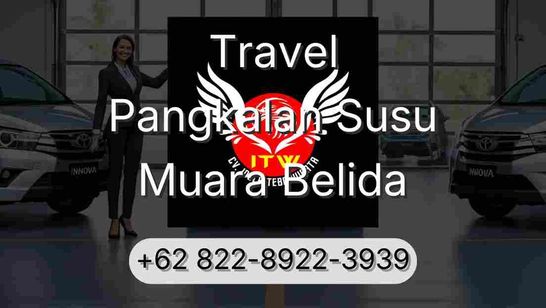 Travel Pangkalan Susu Muara Belida