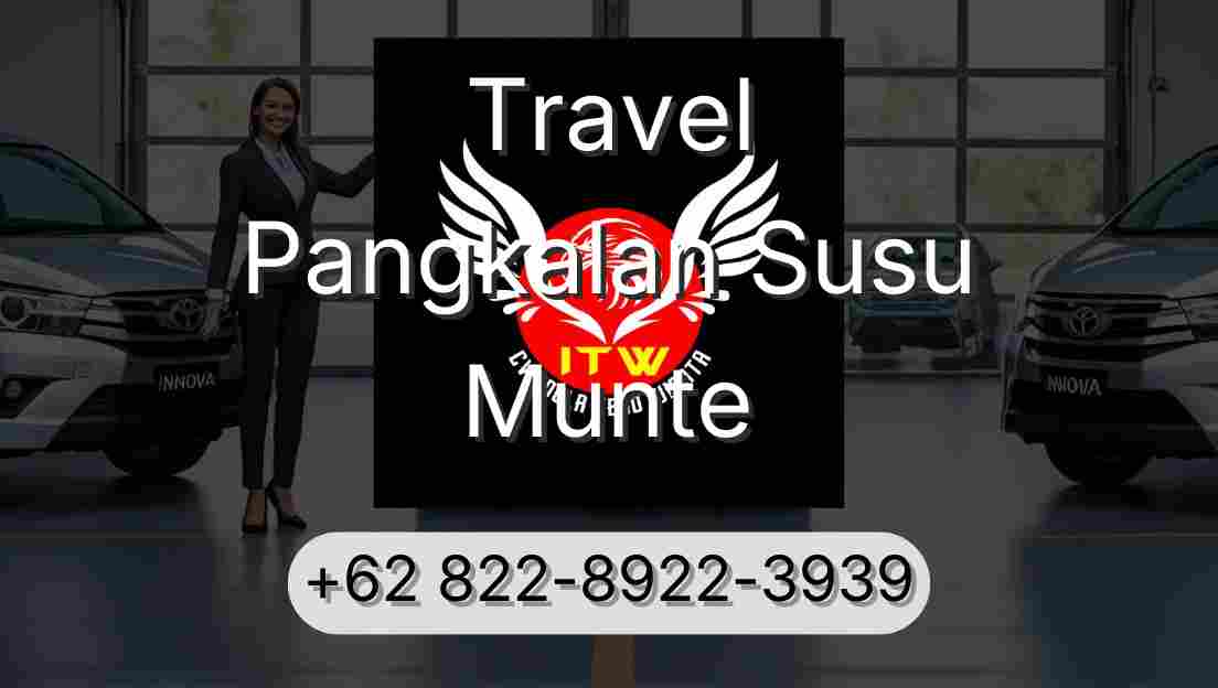 Travel Pangkalan Susu Munte