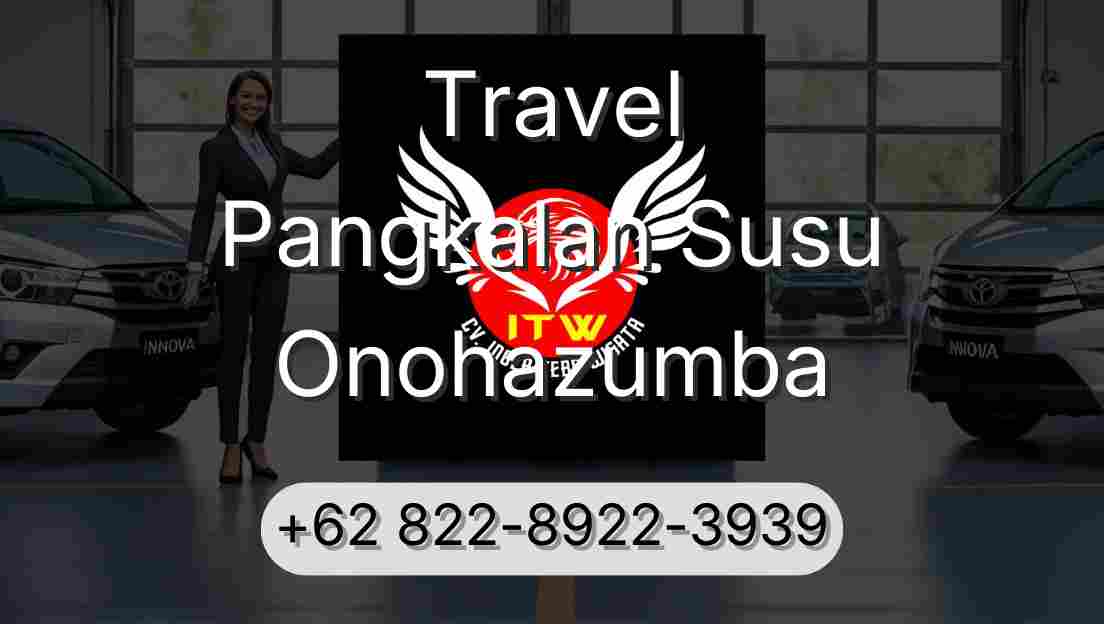 Travel Pangkalan Susu Onohazumba