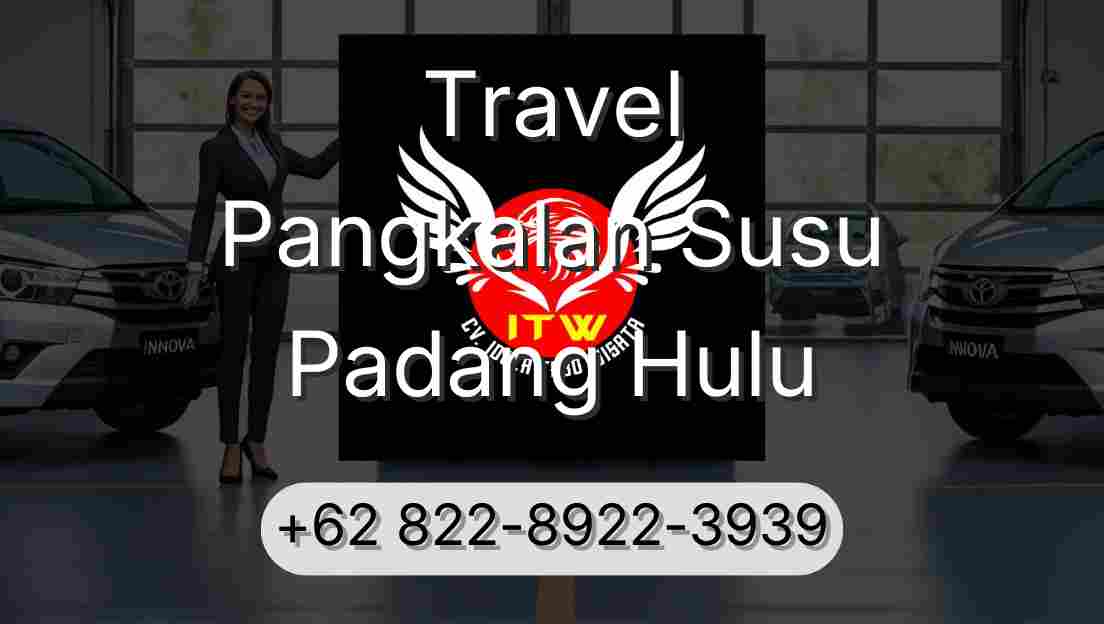 Travel Pangkalan Susu Padang Hulu