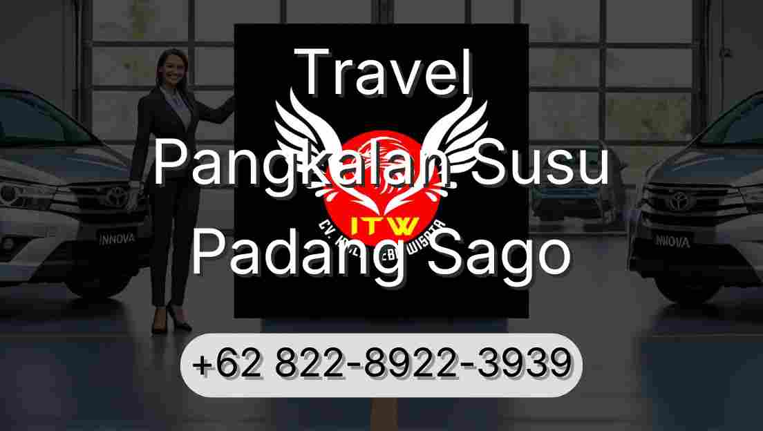 Travel Pangkalan Susu Padang Sago