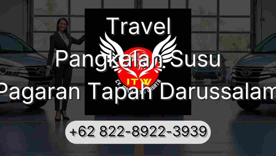 Travel Pangkalan Susu Pagaran Tapah Darussalam