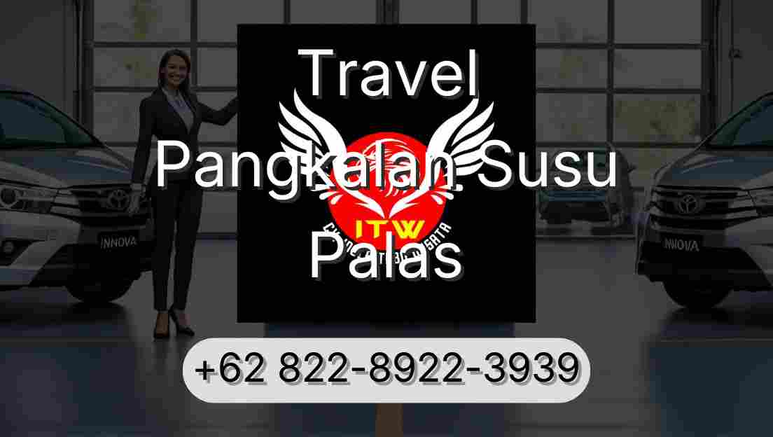 Travel Pangkalan Susu Palas
