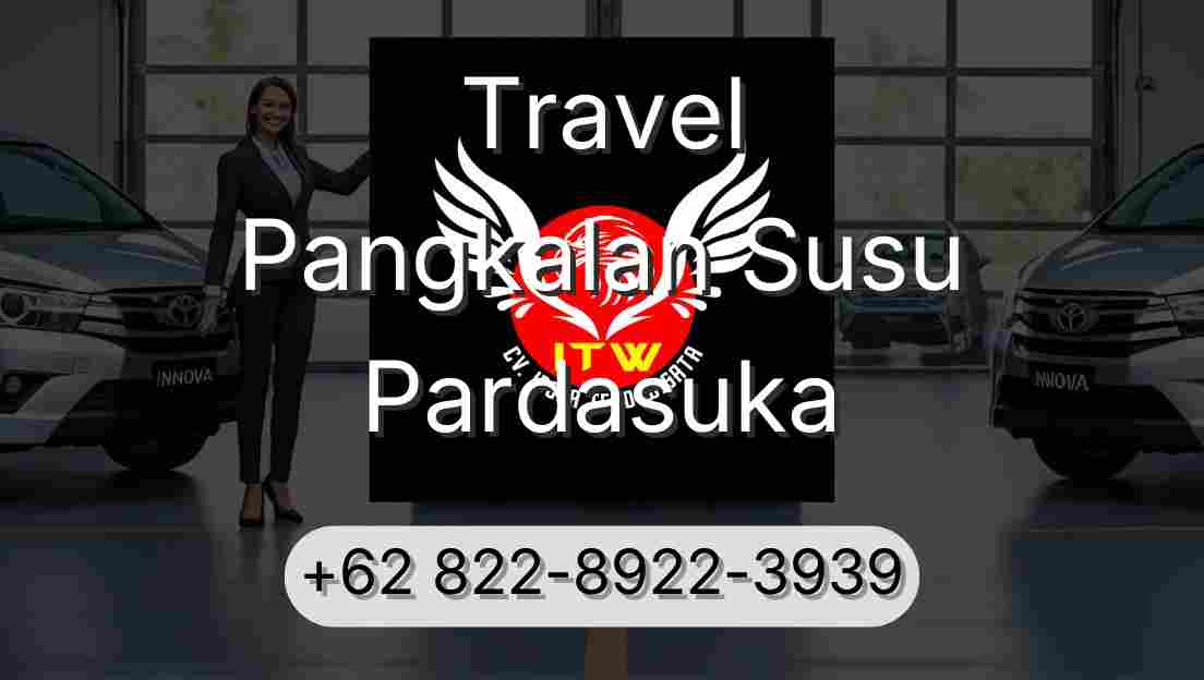 Travel Pangkalan Susu Pardasuka
