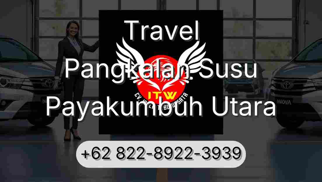 Travel Pangkalan Susu Payakumbuh Utara