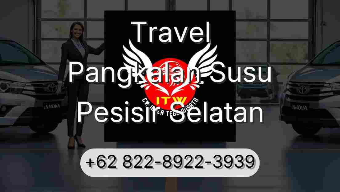 Travel Pangkalan Susu Pesisir Selatan