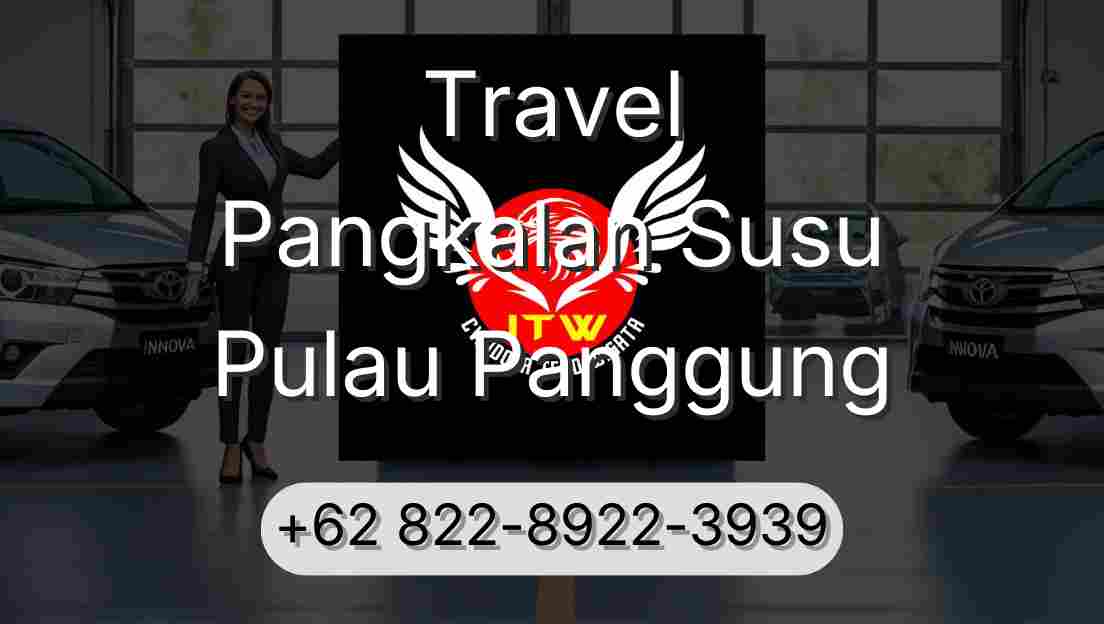Travel Pangkalan Susu Pulau Panggung
